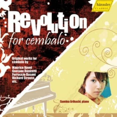 Sumina Arihashi - Revolution for Harpsichord  - COMPACT DISCS