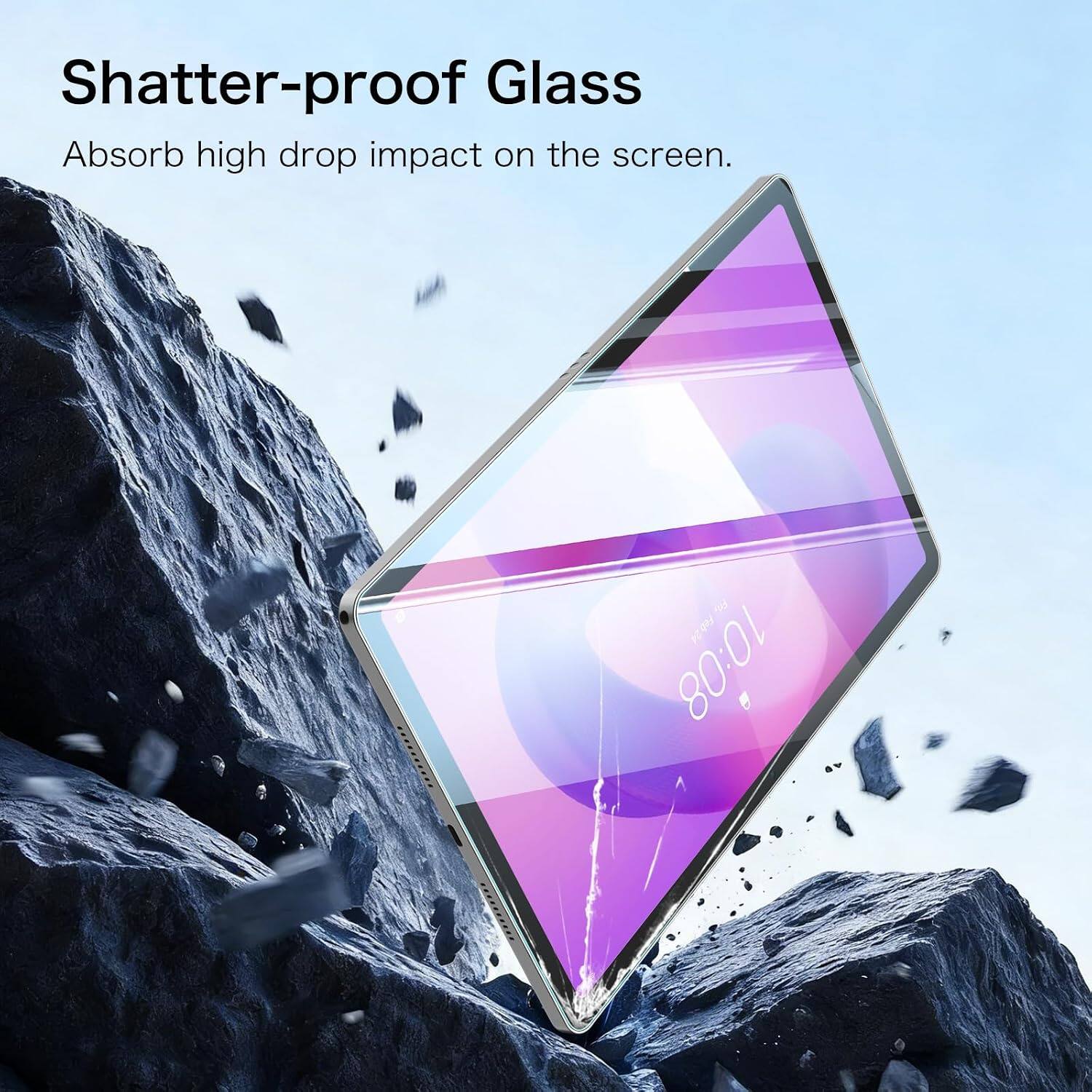 Shatter-proof Glass  
Absorb high drop impact on the screen.