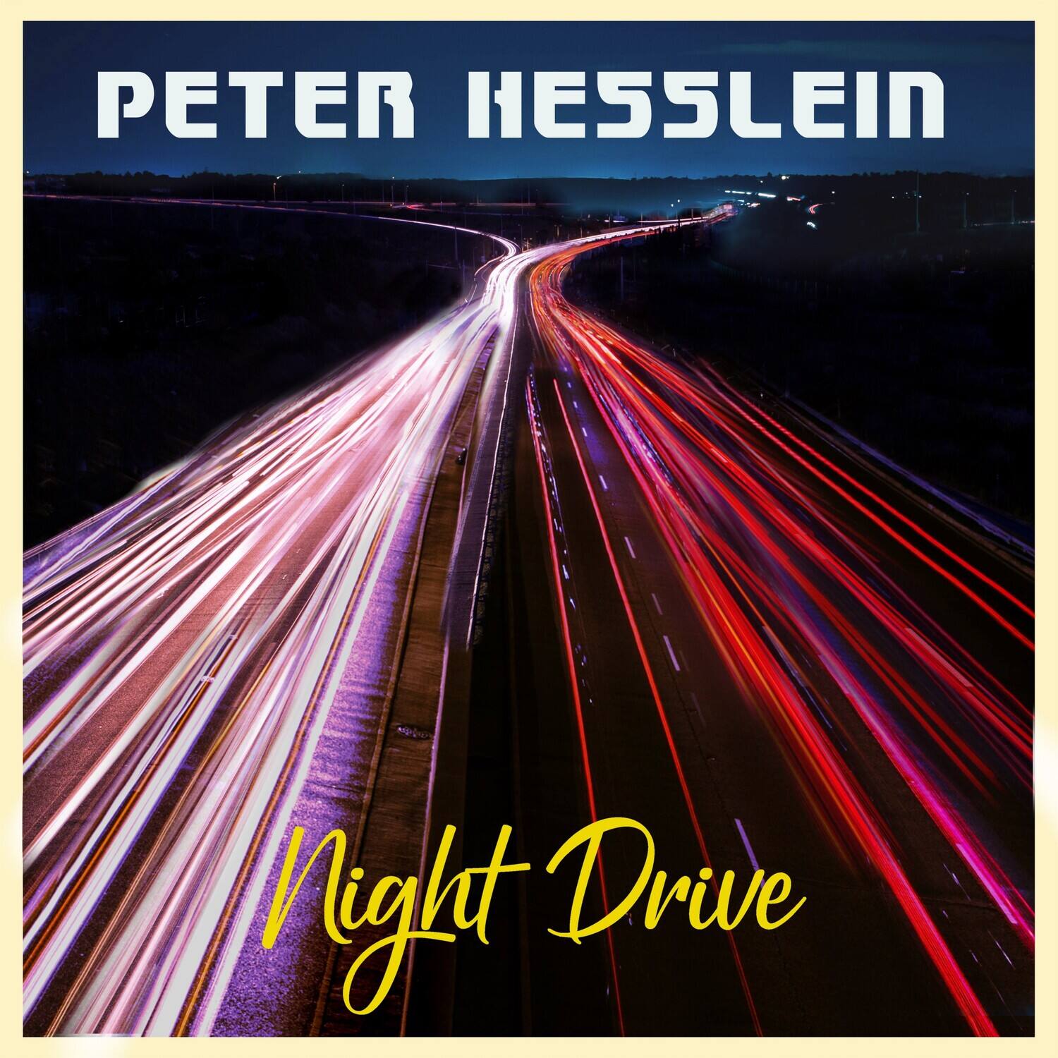 PETER HESSLEIN  
Night Drive