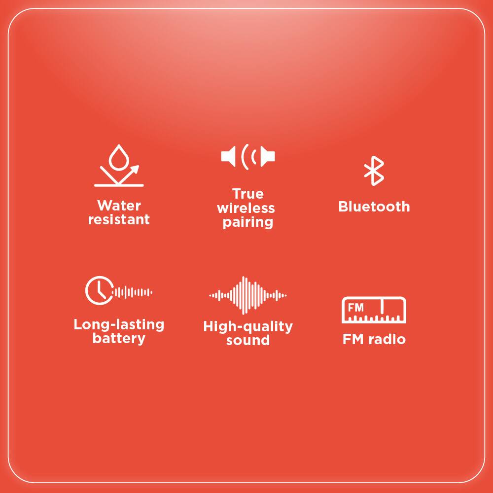 - Water resistant
- True wireless pairing
- Bluetooth
- Long-lasting battery
- High-quality sound
- FM radio