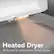 Heated Dryer
Reduces or eliminates toilet paper