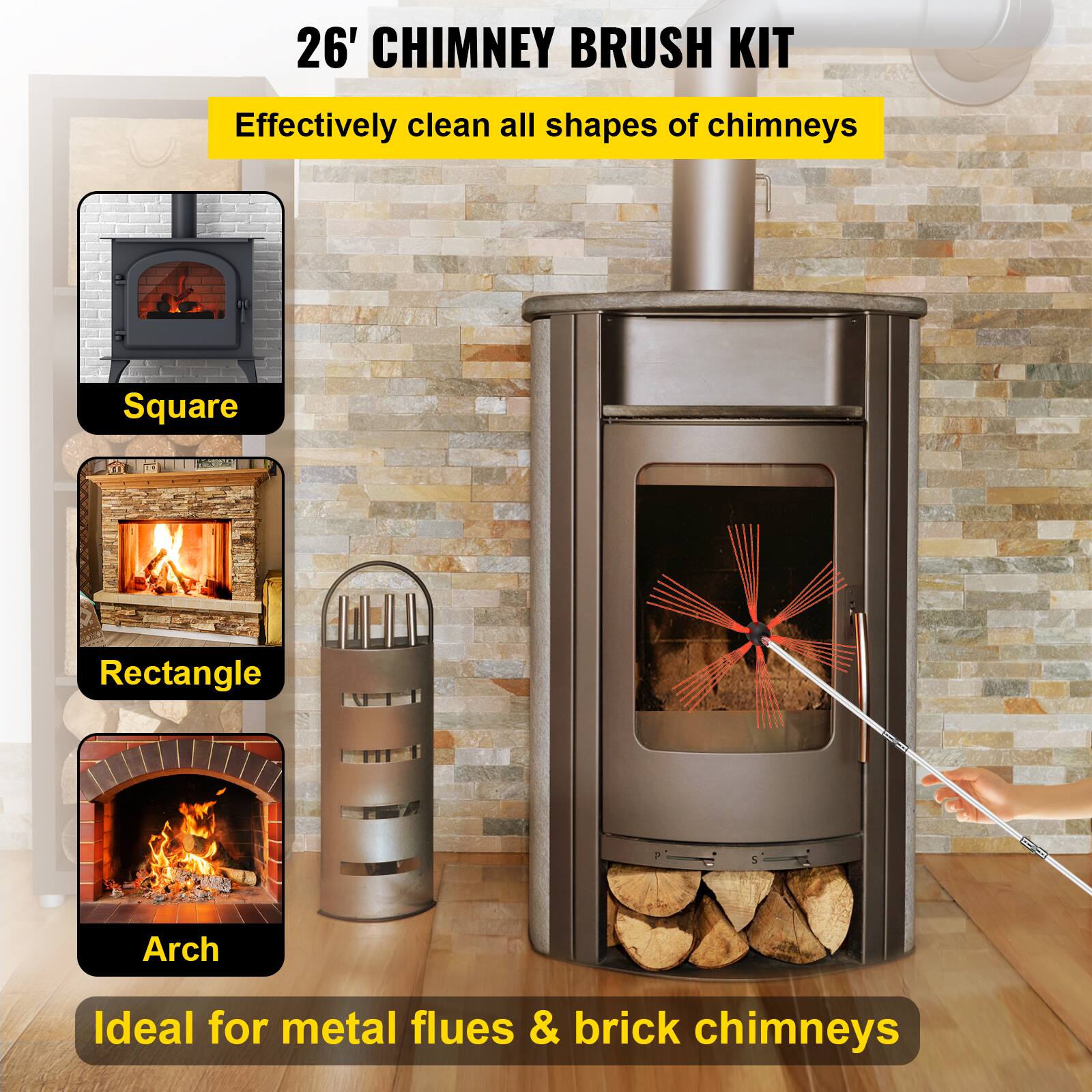 26' CHIMNEY BRUSH KIT

Effectively clean all shapes of chimneys

- Square
- Rectangle
- Arch

Ideal for metal flues & brick chimneys
