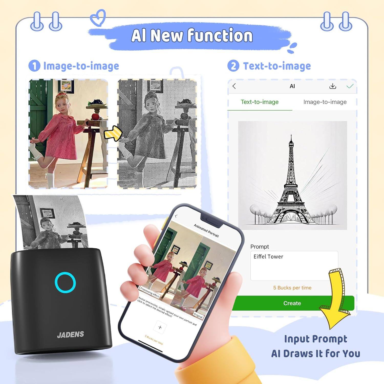 AI New Function

1. Image-to-image
2. Text-to-image

Animated Portrait

Prompt: Eiffel Tower

5 Bucks per time

Create

Input Prompt
AI Draws It for You