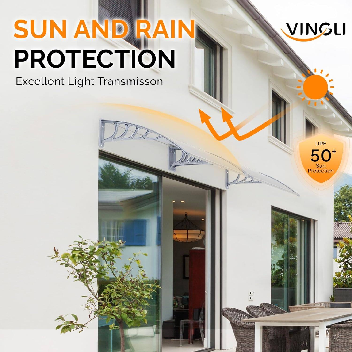 SUN AND RAIN PROTECTION  
Excellent Light Transmission  
VINGLI  
UPF 50+ Sun Protection