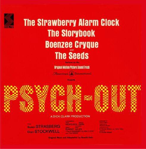 The Strawberry Alarm Clock  
The Storybook  
Boenzee Cryque and The Seeds  

Original Motion Picture Sound Track  

American International  

PSYCH-OUT  

A Dick Clark Production  

Susan Strasberg  
Dean Stockwell  

Original Music and Arrangements by Burt Bacharach