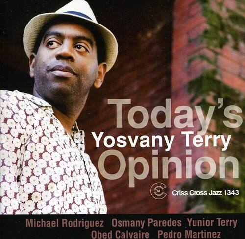 Yosvany Terry - Today's Opinion   - COMPACT DISCS [CD] price history on PriceWatchPro