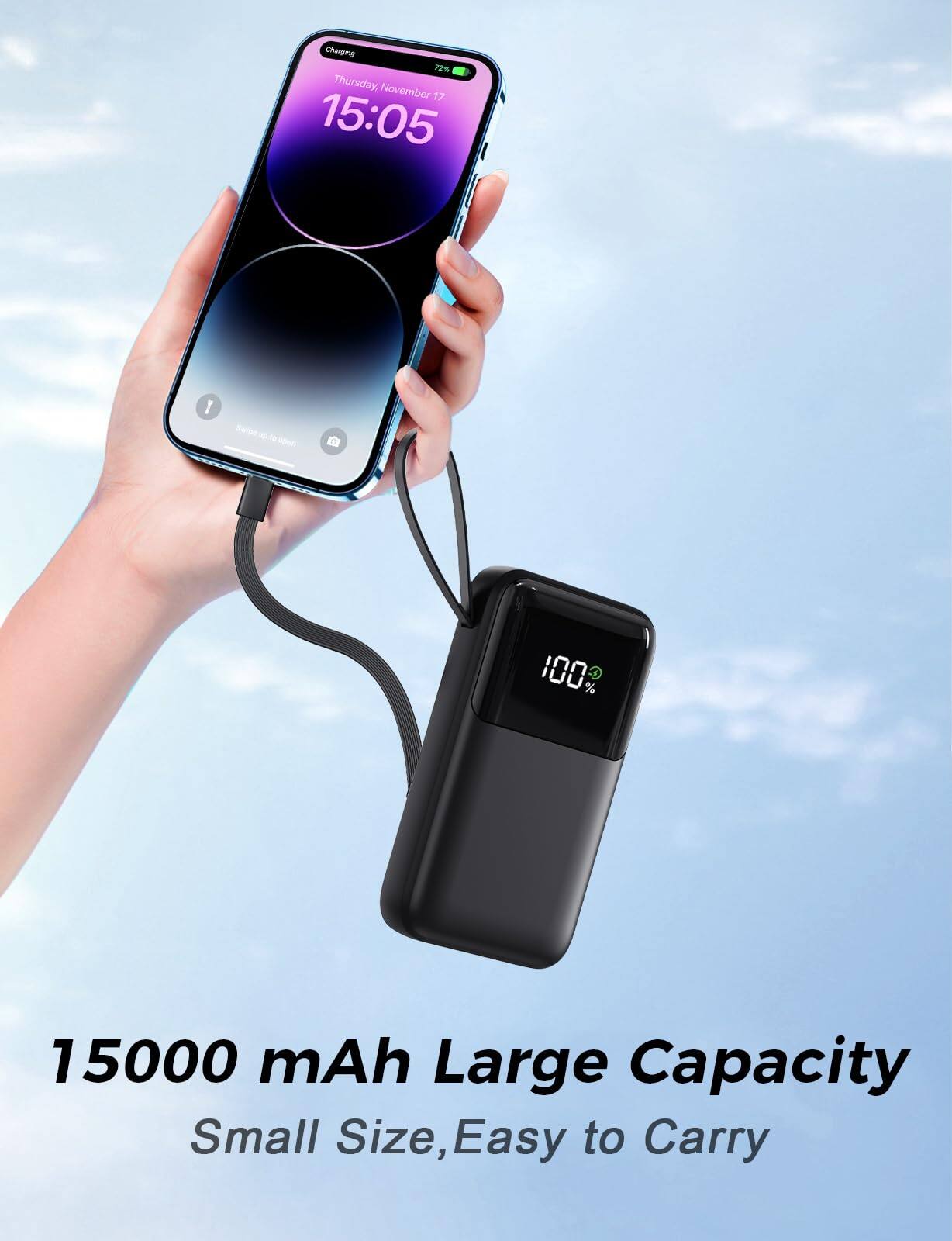 Charging 12% Thursday, November 17 15:05  
1 Serpe - - open 100%  
15000 mAh Large Capacity  
Small Size, Easy to Carry
