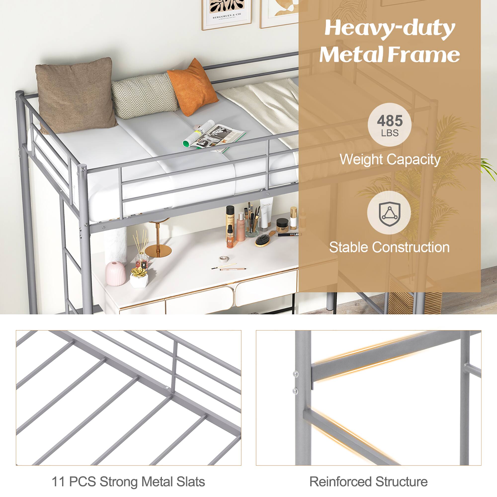 Heavy-duty Metal Frame  
485 LBS Weight Capacity  
Stable Construction  
11 PCS Strong Metal Slats  
Reinforced Structure