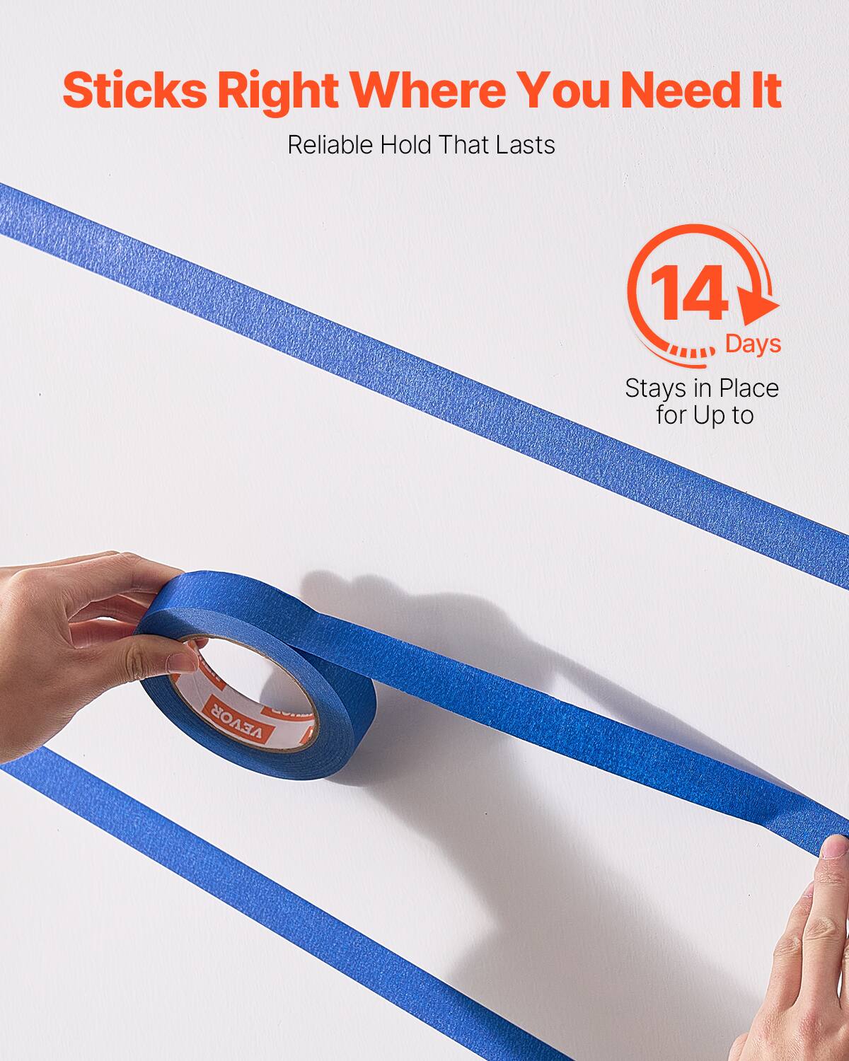 Sticks Right Where You Need It  
Reliable Hold That Lasts  

14 Days  
Stays in Place for Up to