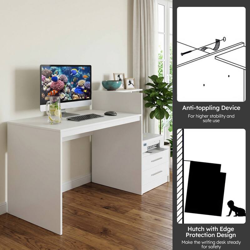 Anti-toppling Device  
For higher stability and safe use  

Hutch with Edge Protection Design  
Make the writing desk steady for safety