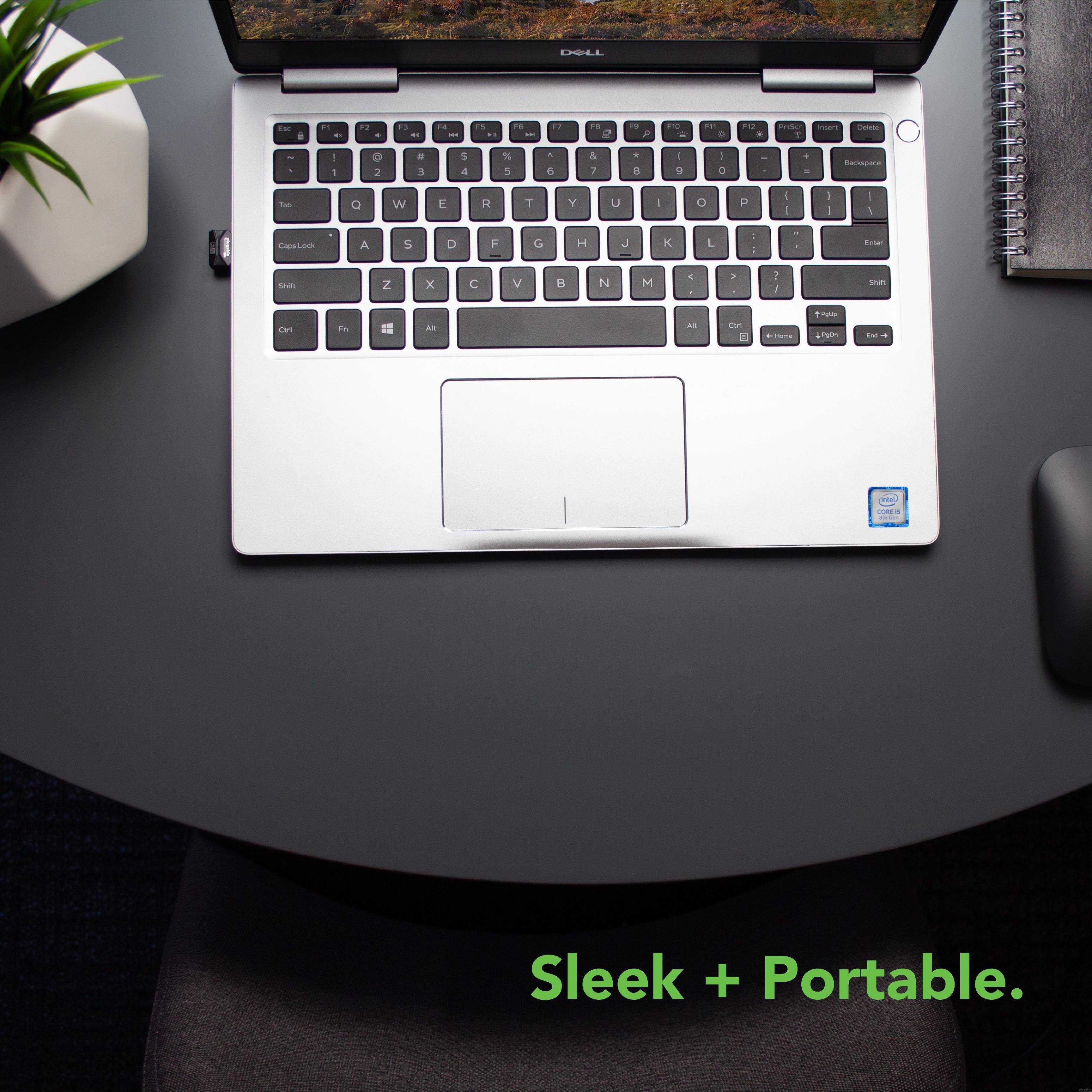 Sleek + Portable.