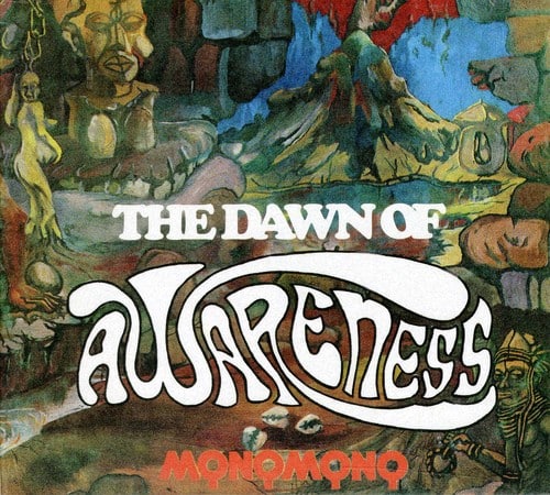 MonoMono - Dawn of Awareness  - COMPACT DISCS