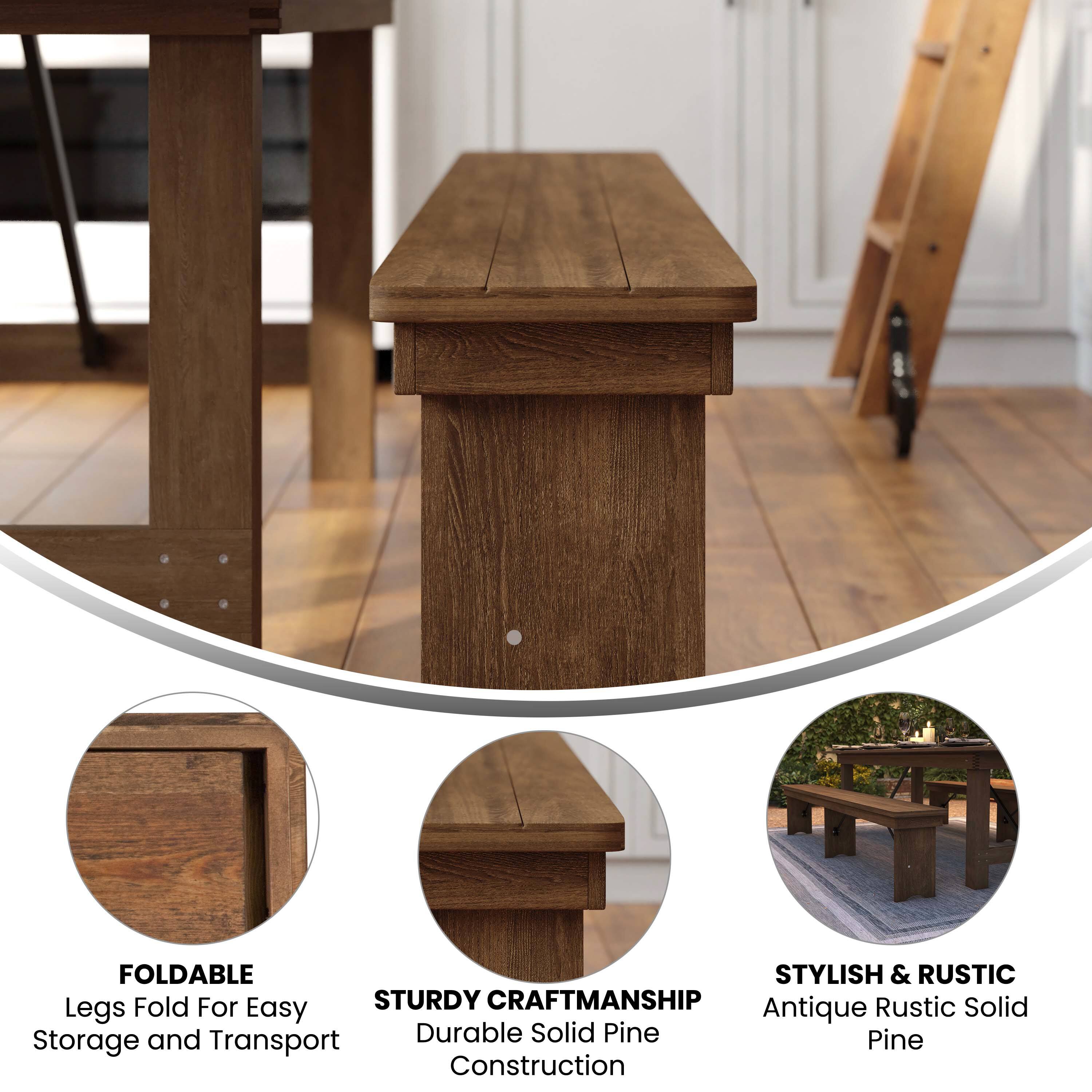 FOLDABLE STYLISH & RUSTIC  
Fold For STURDY CRAFTSMANSHIP  
Rustic Solid Legs  
Easy Antique and Durable Solid Pine  
Storage Transport Construction