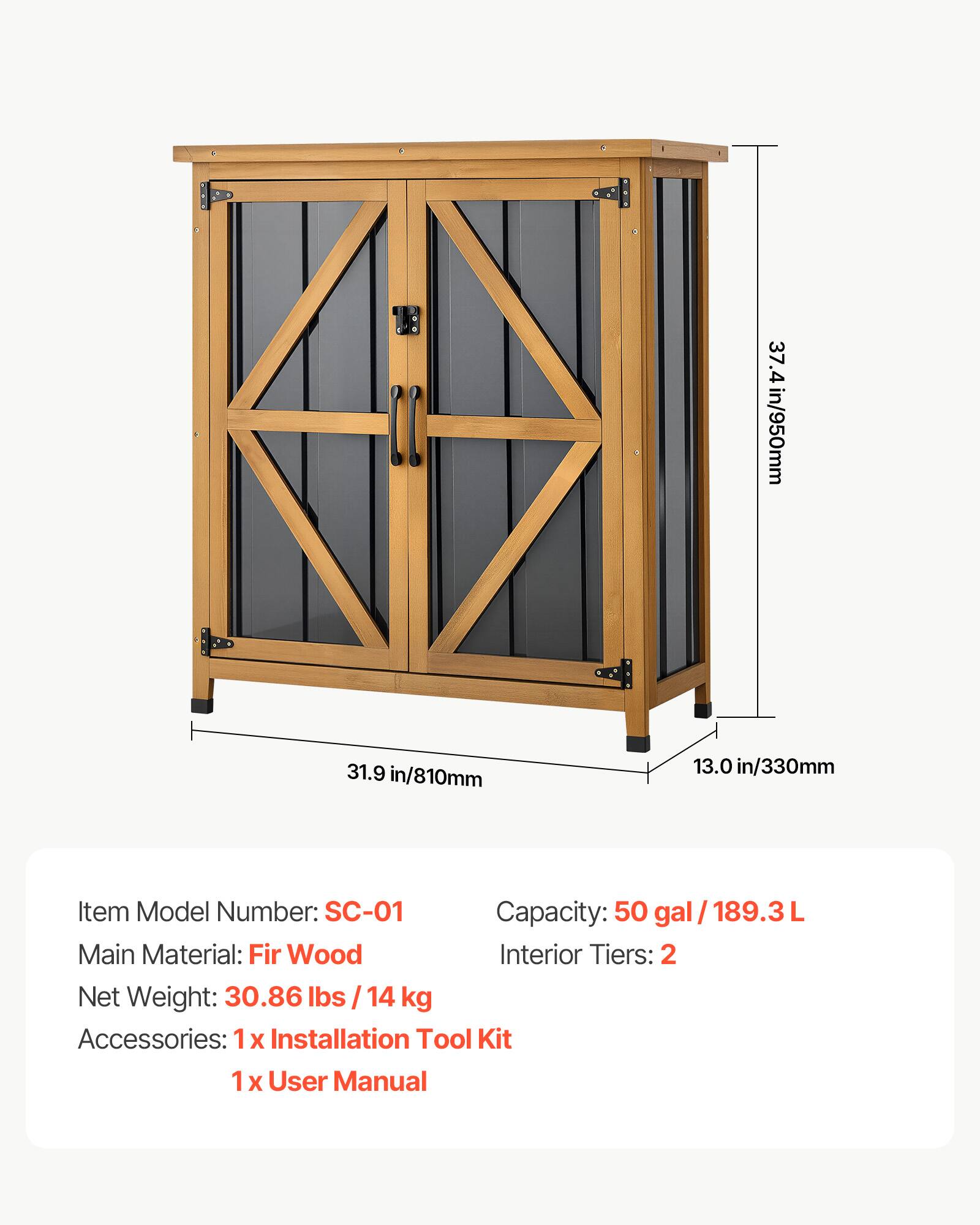 37.4 in/950mm  
31.9 in/810mm  
13.0 in/330mm  

Item Model Number: SC-01  
Capacity: 50 gal / 189.3 L  
Main Material: Fir Wood  
Interior Tiers: 2  
Net Weight: 30.86 lbs / 14 kg  
Accessories: 1x Installation Tool Kit  
1x User Manual
