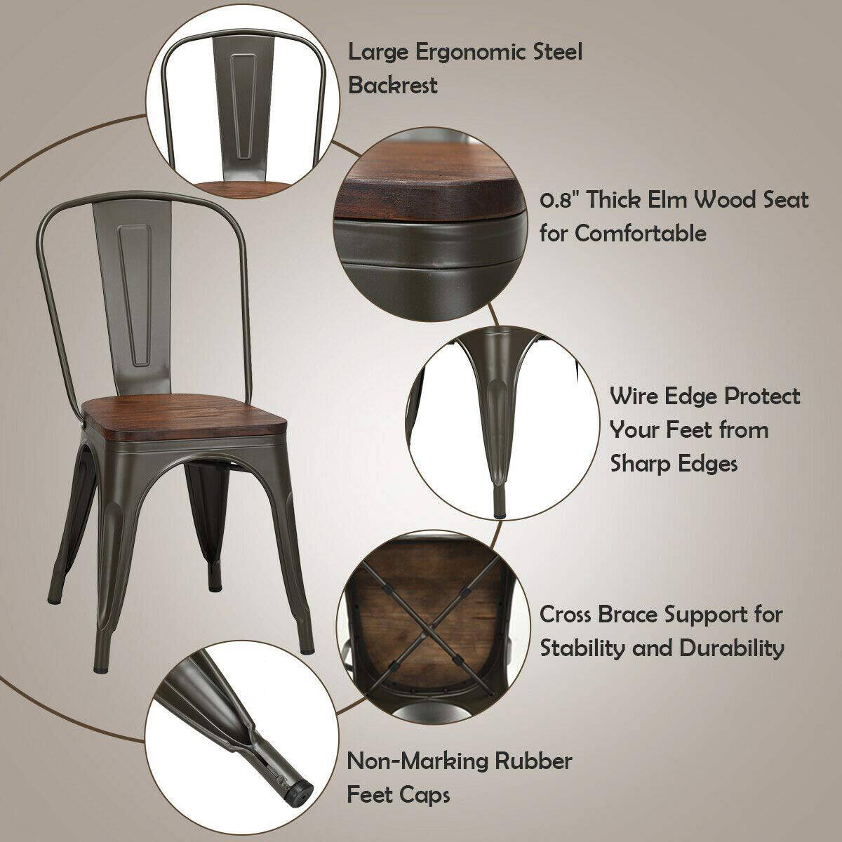 Large Ergonomic Steel Backrest  
0.8" Thick Elm Wood Seat for Comfortable  
Wire Edge Protect Your Feet from Sharp Edges  
Cross Brace Support for Stability and Durability  
Non-Marking Rubber Feet Caps
