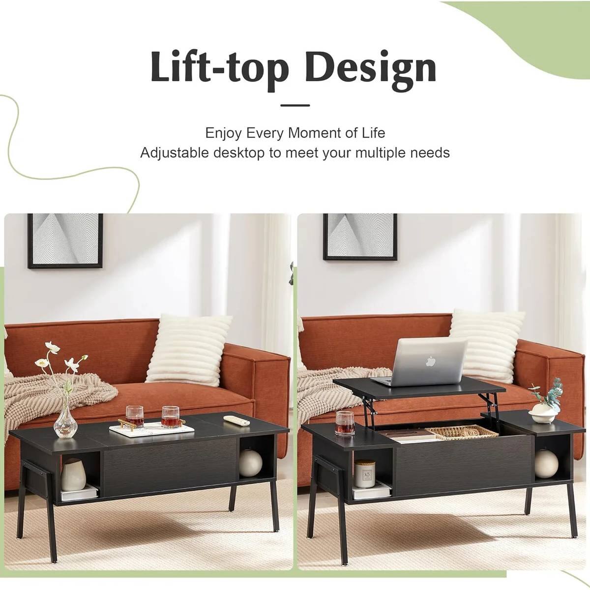 Lift-top Design

Enjoy Every Moment of Life

Adjustable desktop to meet your multiple needs