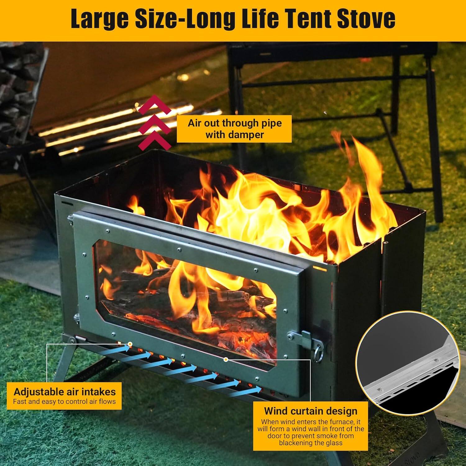 Large Size-Long Life Tent Stove

- Air out through pipe with damper
- Adjustable air intakes: Fast and easy to control air flows
- Wind curtain design: When wind enters the furnace, it will form a wind wall in front of the door to prevent smoke from blackening the glass