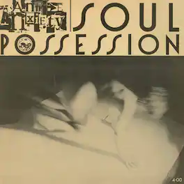 Annie Anxiety - Soul Possession - VINYL LP