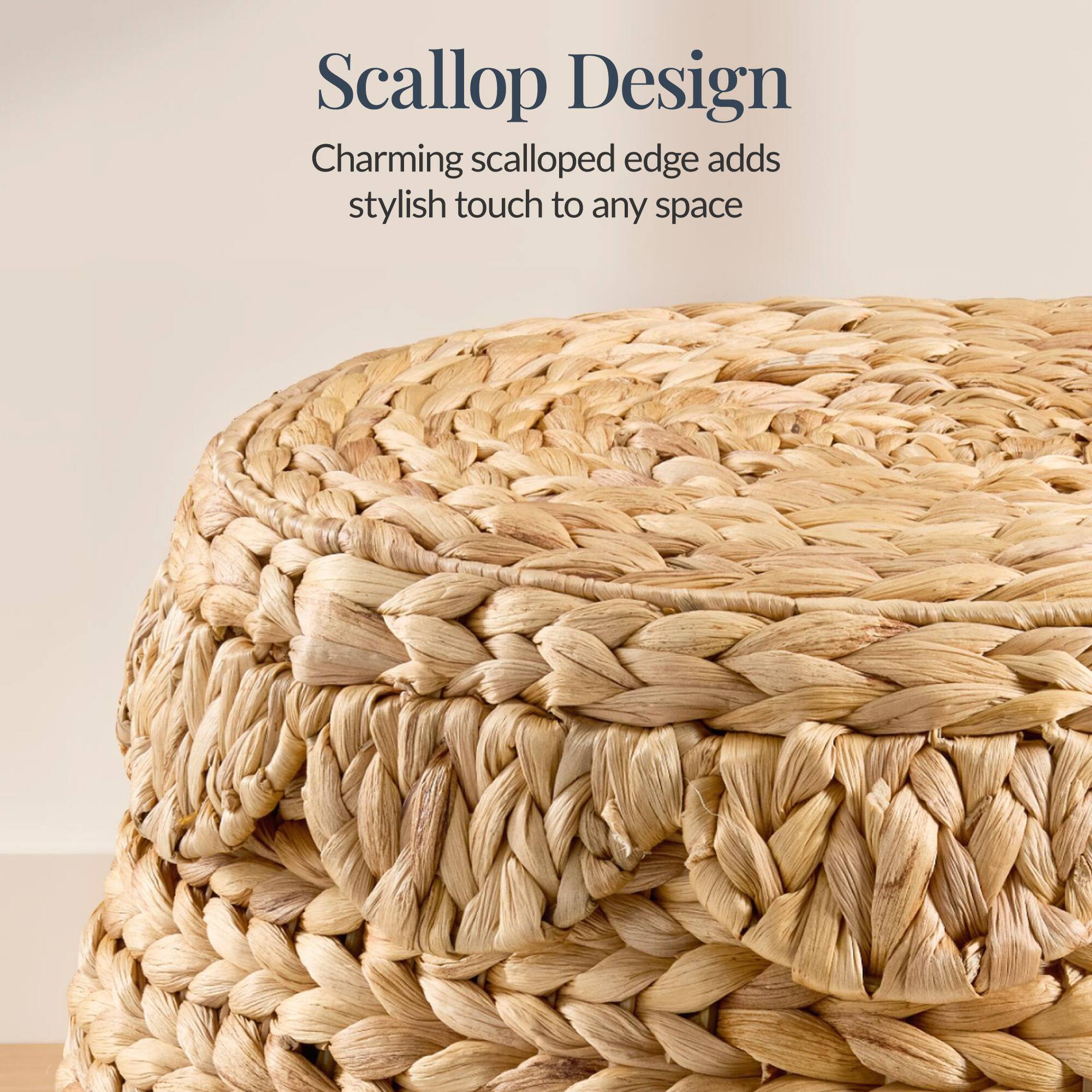 Scalloped Design  
Charming scalloped edge adds stylish touch to any space