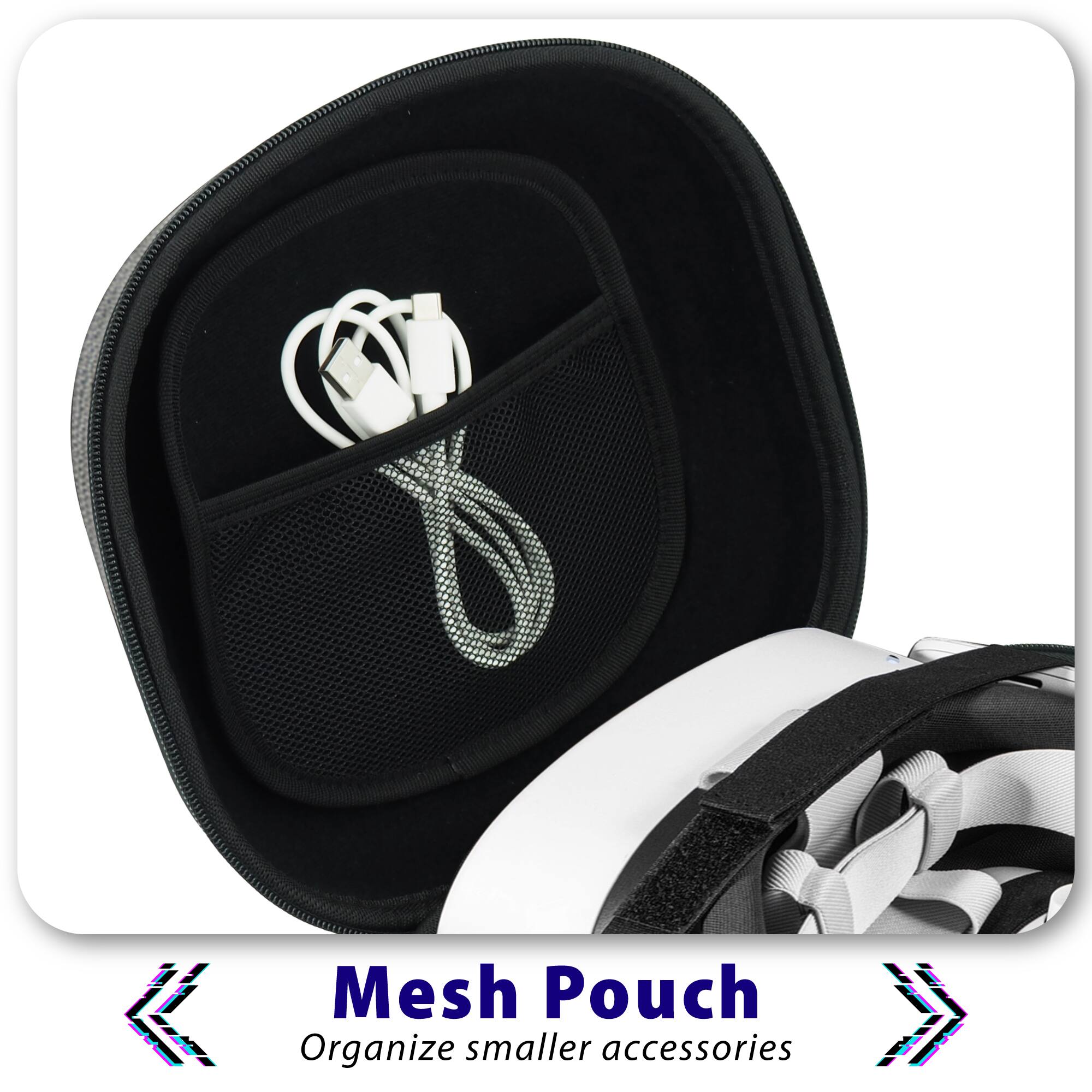 Mesh Pouch  
Organize smaller accessories