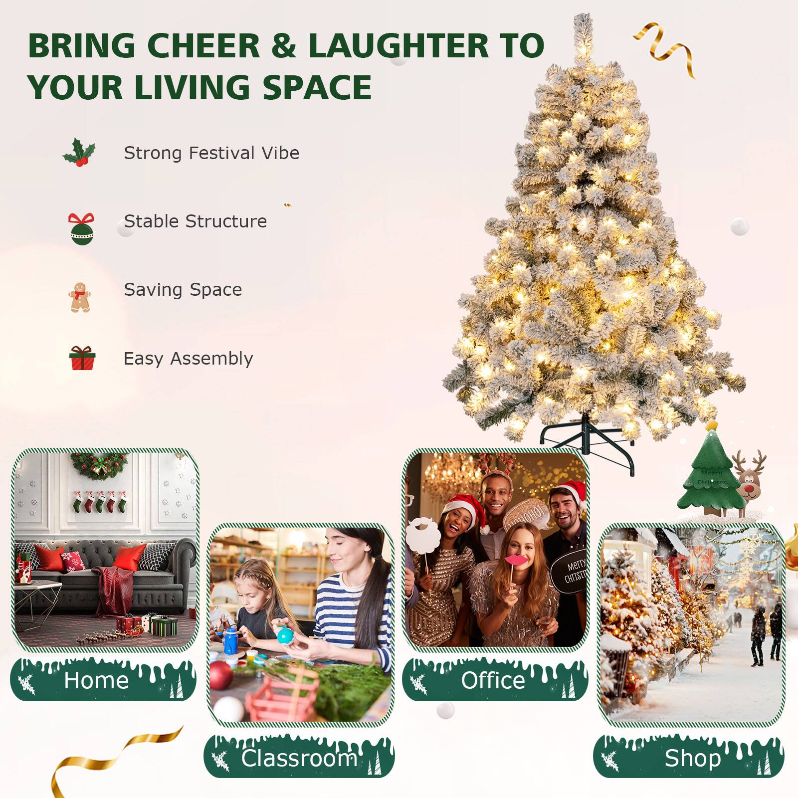 BRING CHEER & LAUGHTER TO YOUR LIVING SPACE

- Strong Festival Vibe
- Stable Structure
- Saving Space
- Easy Assembly

Home  
Office  
Classroom  
Shop