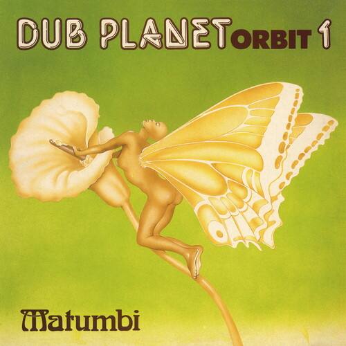 DUB PLANET ORBIT 1  
Matumbi