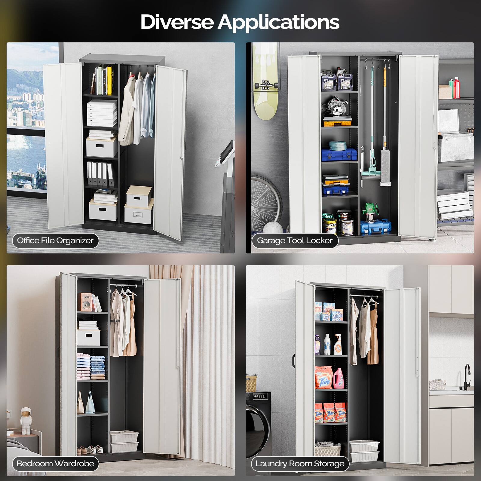 Diverse Applications

Office File Organizer

Garage Tool Locker

Bedroom Wardrobe

Laundry Room Storage