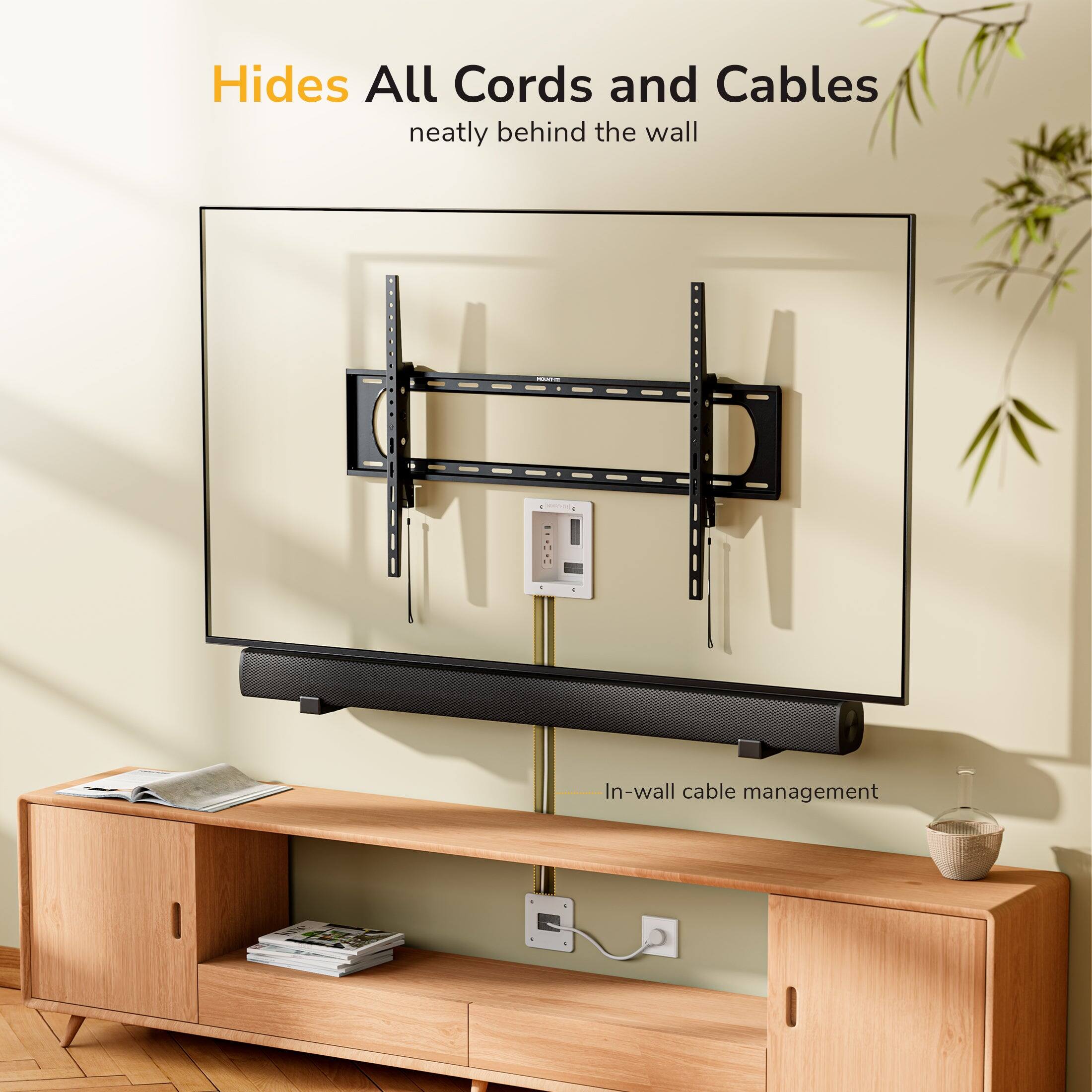 Hides All Cords and Cables neatly behind the wall - In-wall cable management