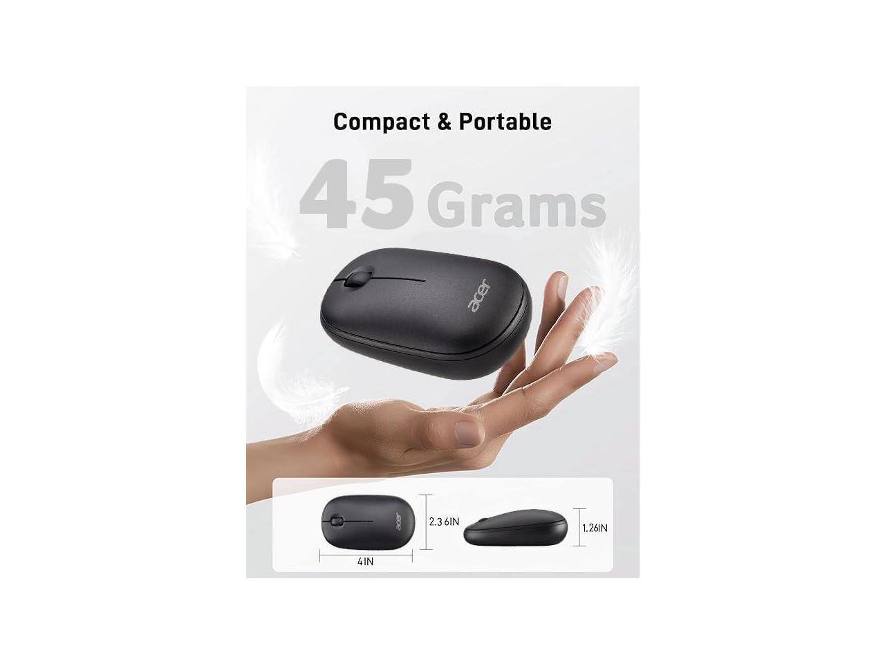 Compact & Portable  
45 Grams  
acer  
2.36IN  
1.26IN  
4IN