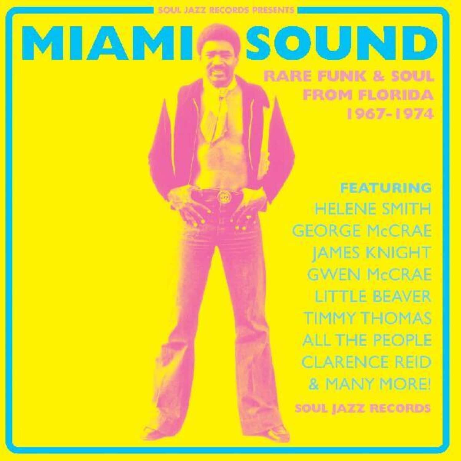 Soul Jazz Records Presents - Miami Sound  Rare Funk & Soul From Miami, Florida 1967-74   - COMPACT DISCS [CD] price history on PriceWatchPro