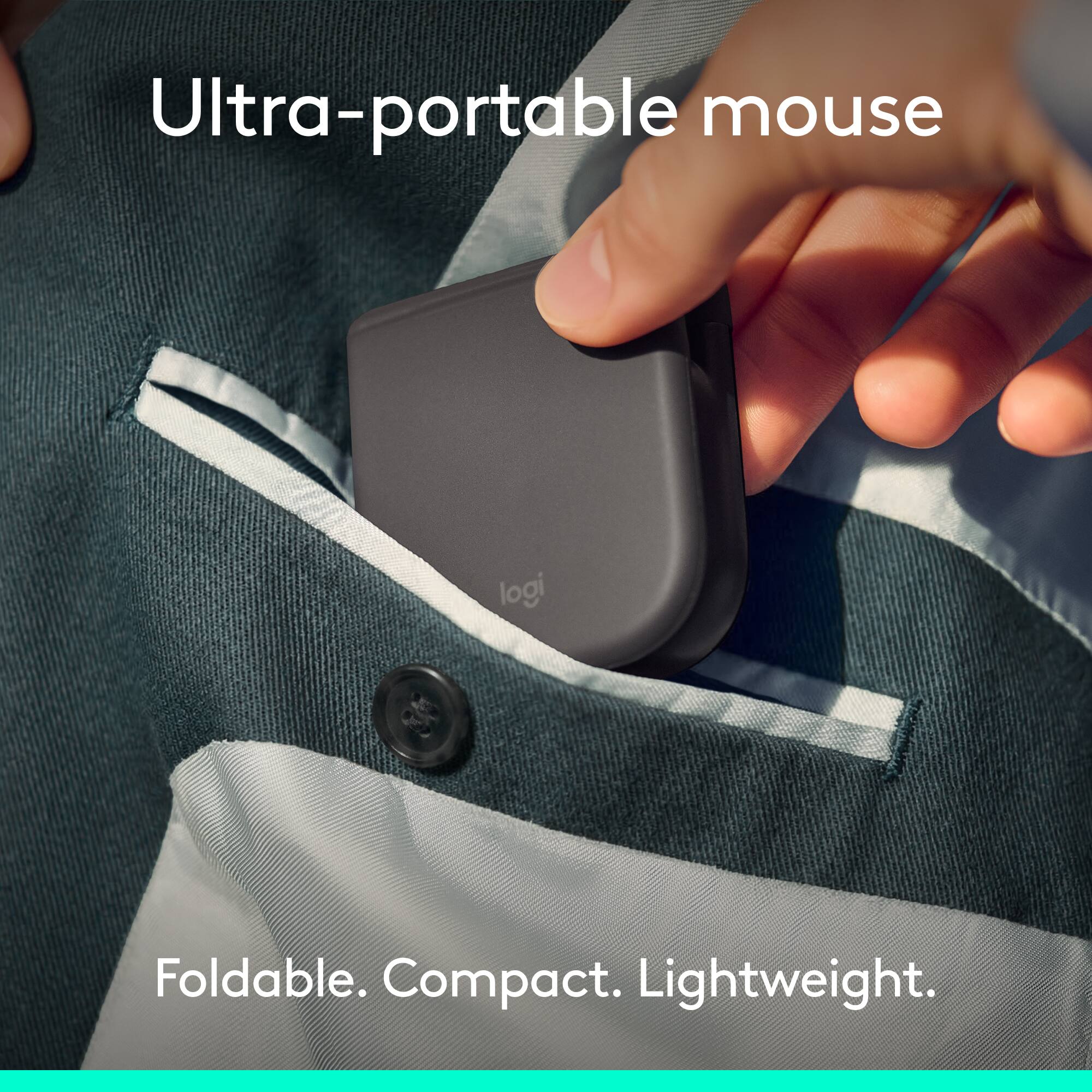 Ultra-portable mouse

Foldable. Compact. Lightweight.