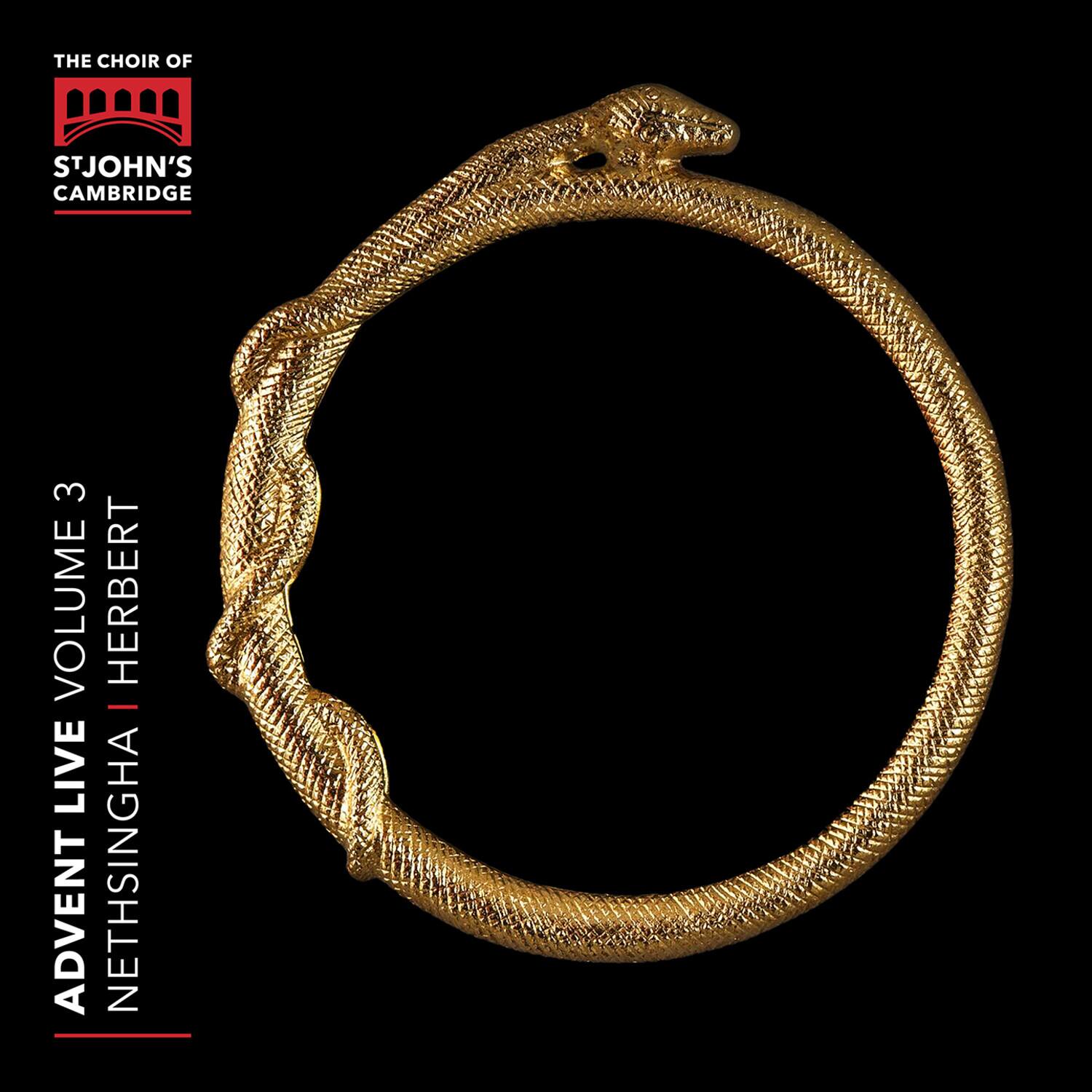 THE CHOIR OF  
ST JOHN'S CAMBRIDGE

ADVENT LIVE  
VOLUME 3  
NETHSINGHA | HERBERT