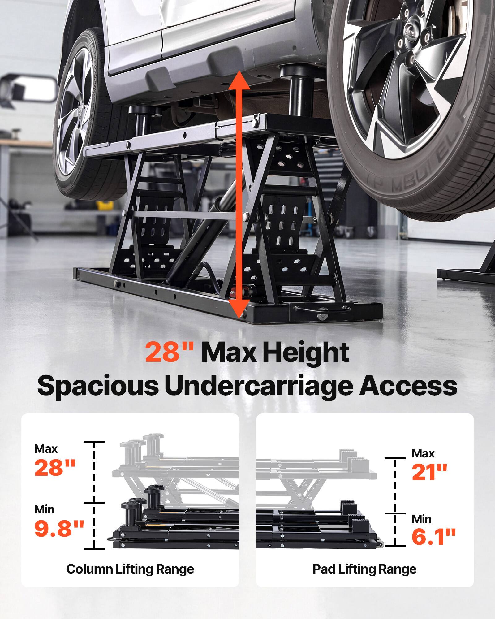EL MBUI

28" Max Height Spacious Undercarriage Access

Max 28"
Min 9.8"
Column Lifting Range

Max 21"
Min 6.1"
Pad Lifting Range