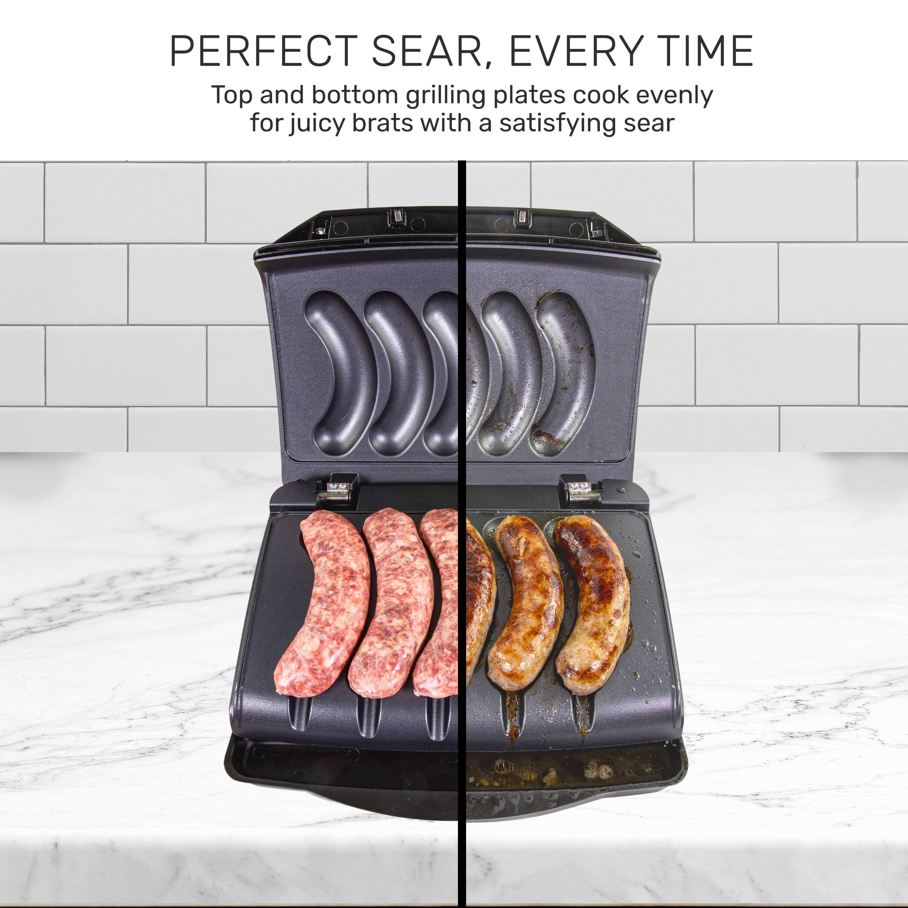 PERFECT SEAR, EVERY TIME  
Top and bottom grilling plates cook evenly for juicy brats with a satisfying sear