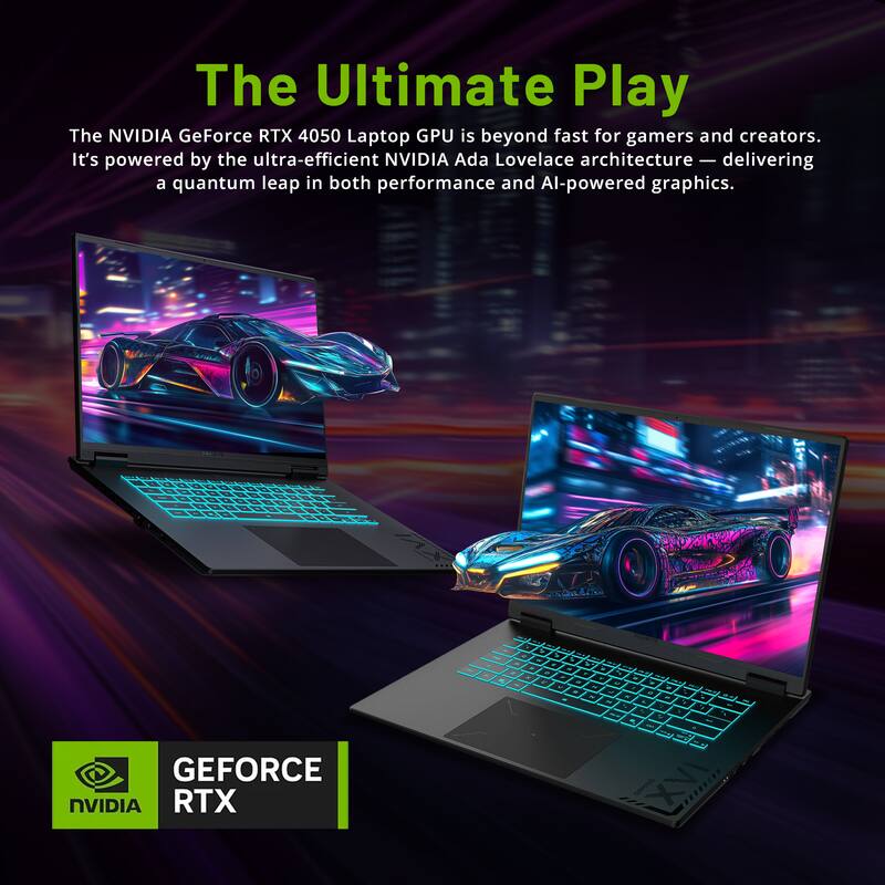 The Ultimate Play

The NVIDIA GeForce RTX 4050 Laptop GPU is beyond fast for gamers and creators. It's powered by the ultra-efficient NVIDIA Ada Lovelace architecture — delivering a quantum leap in both performance and AI-powered graphics.

GEFORCE RTX
