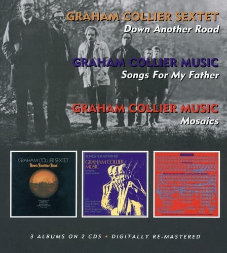 Graham Collier - Down Another Road/Songs For My Father/Mosaics   - COMPACT DISCS [CD] price history on PriceWatchPro