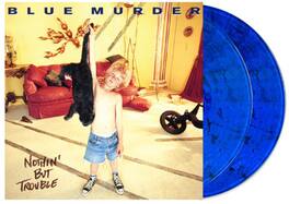 Blue Murder - Nothin' But Trouble - VINYL LP