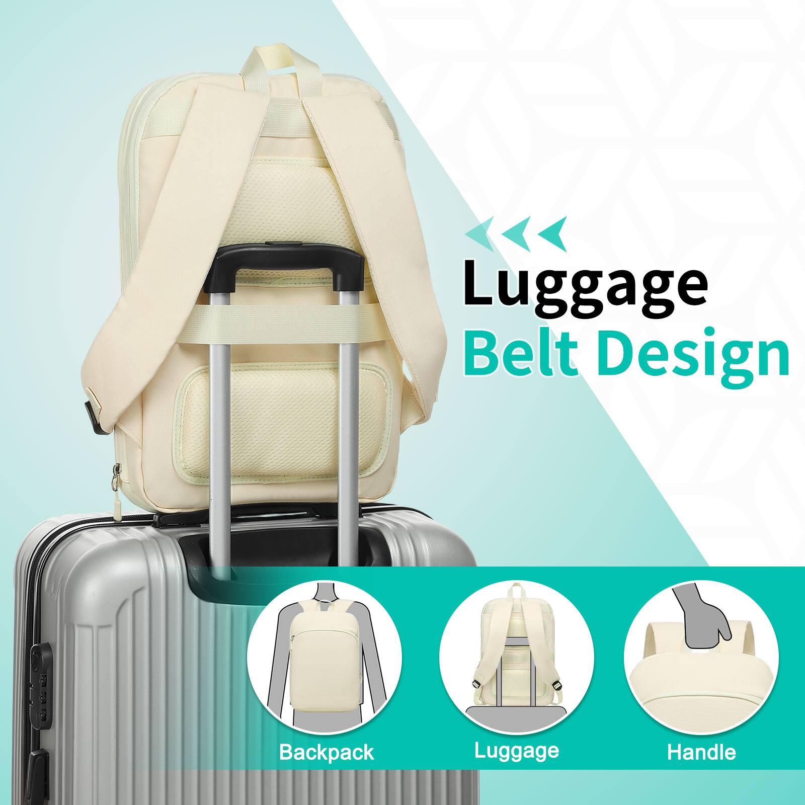 Luggage Belt Design  
Backpack  
Luggage  
Handle