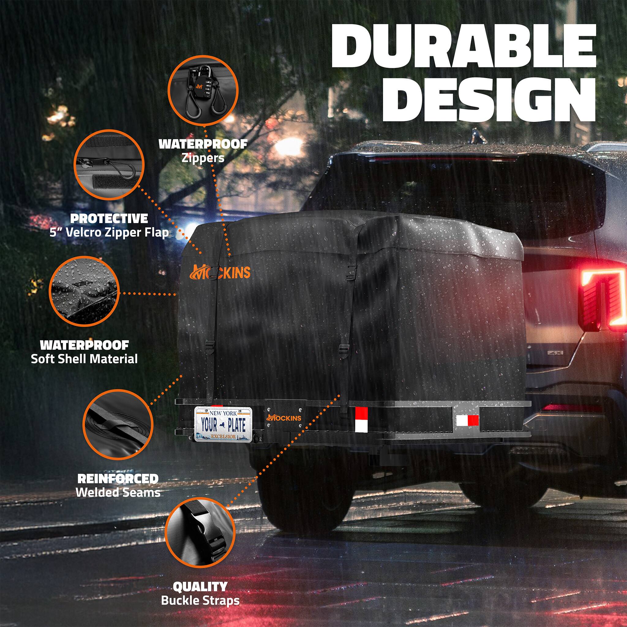 DURABLE DESIGN  
WATERPROOF Zippers  
PROTECTIVE 5" Velcro Zipper Flap  
WATERPROOF Soft Shell Material  
REINFORCED Welded Seams  
QUALITY Buckle Straps