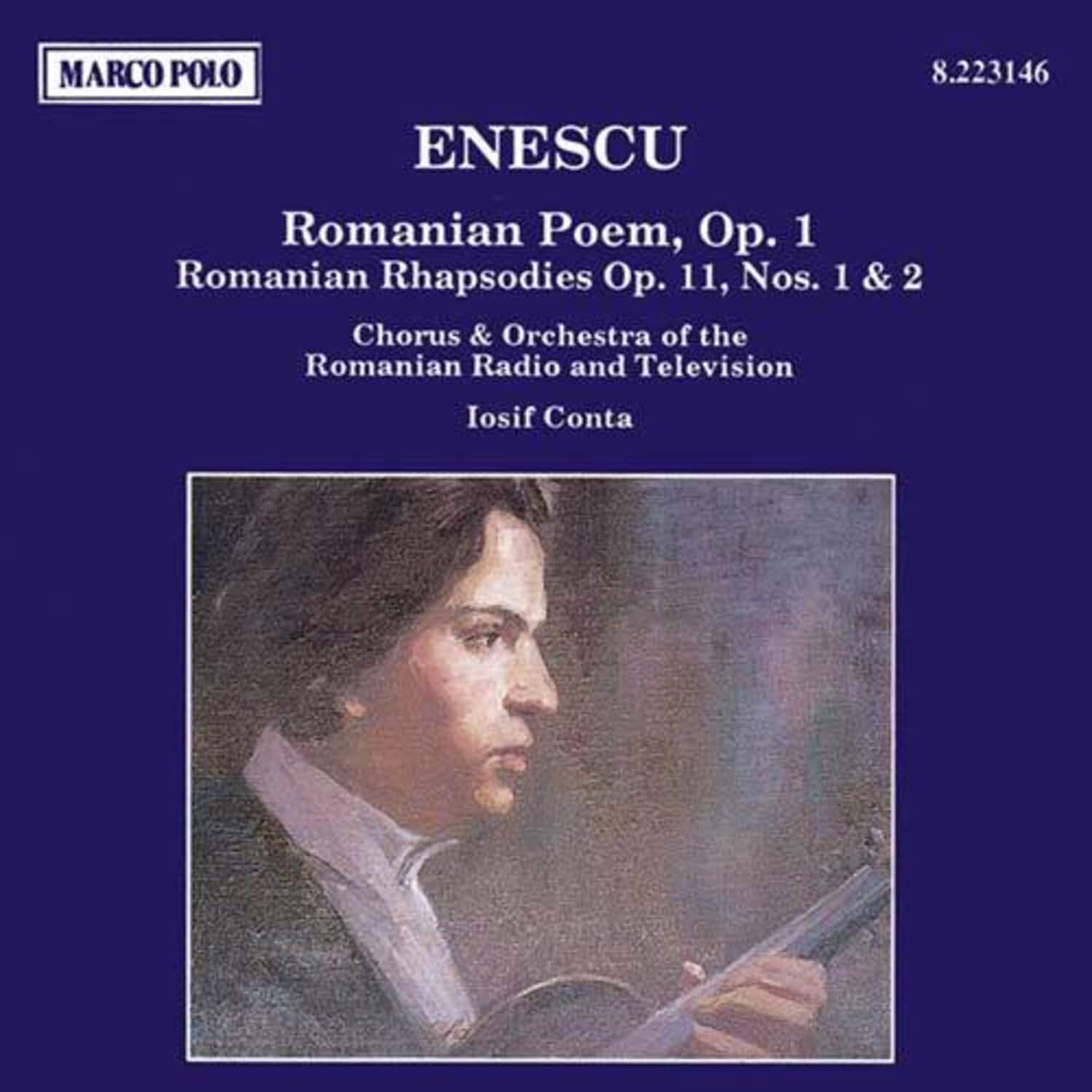 Enescu / Conta / Romanian Rtv Chorus & Orchestra - Romanian Poem / Rhapsody 1 & 2   - COMPACT DISCS [CD]
