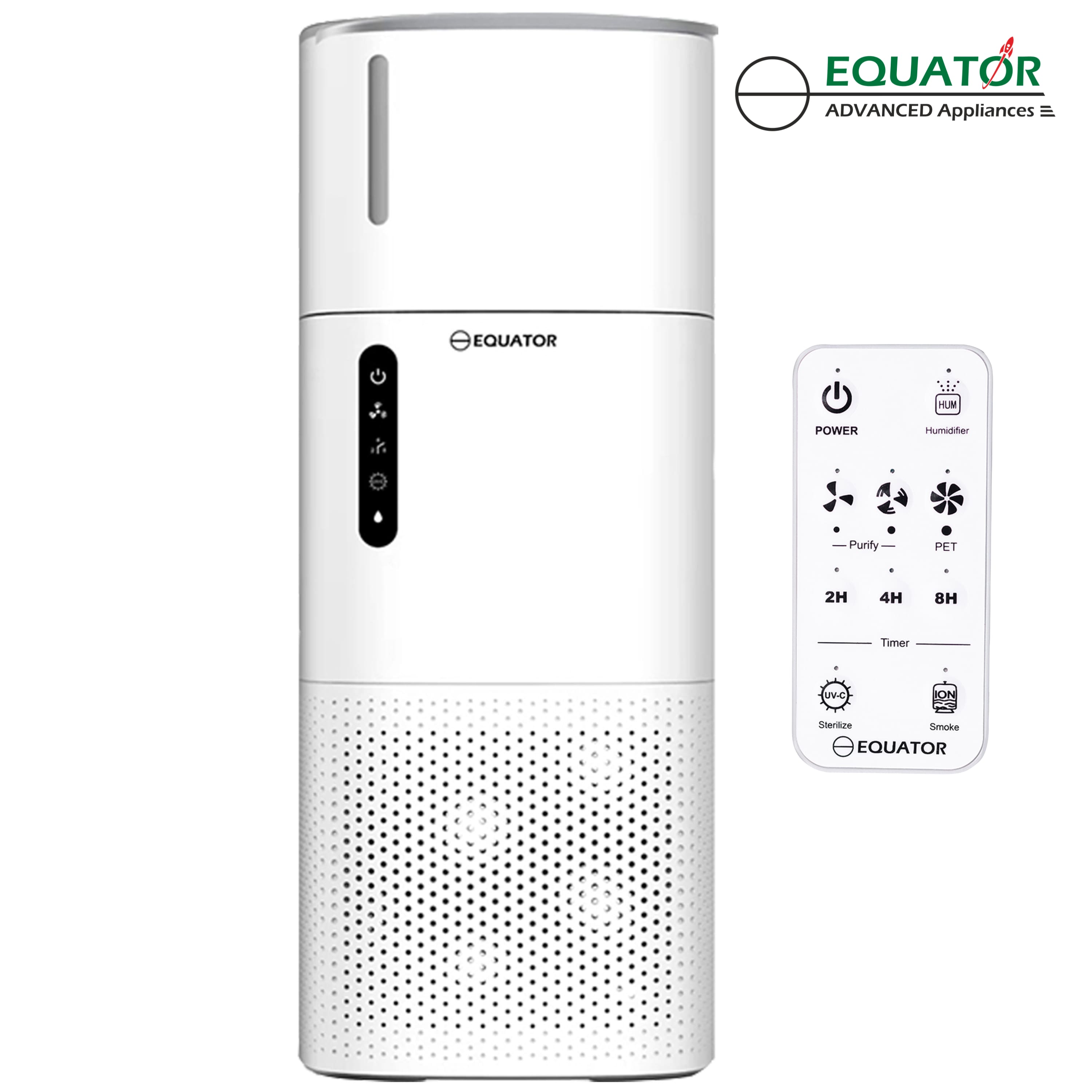 EQUATOR ADVANCED Appliances

EQUATOR HUM POWER Humidifier Purity PET

- 2H 4H 8H Timer
- UVC ON Sterilize
- Smoke

Features:
- POWER
- Humidifier
- Purify
- PET
- Timer
- UVC Sterilize
- Smoke