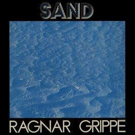 Ragnar Grippe - Sand - VINYL LP