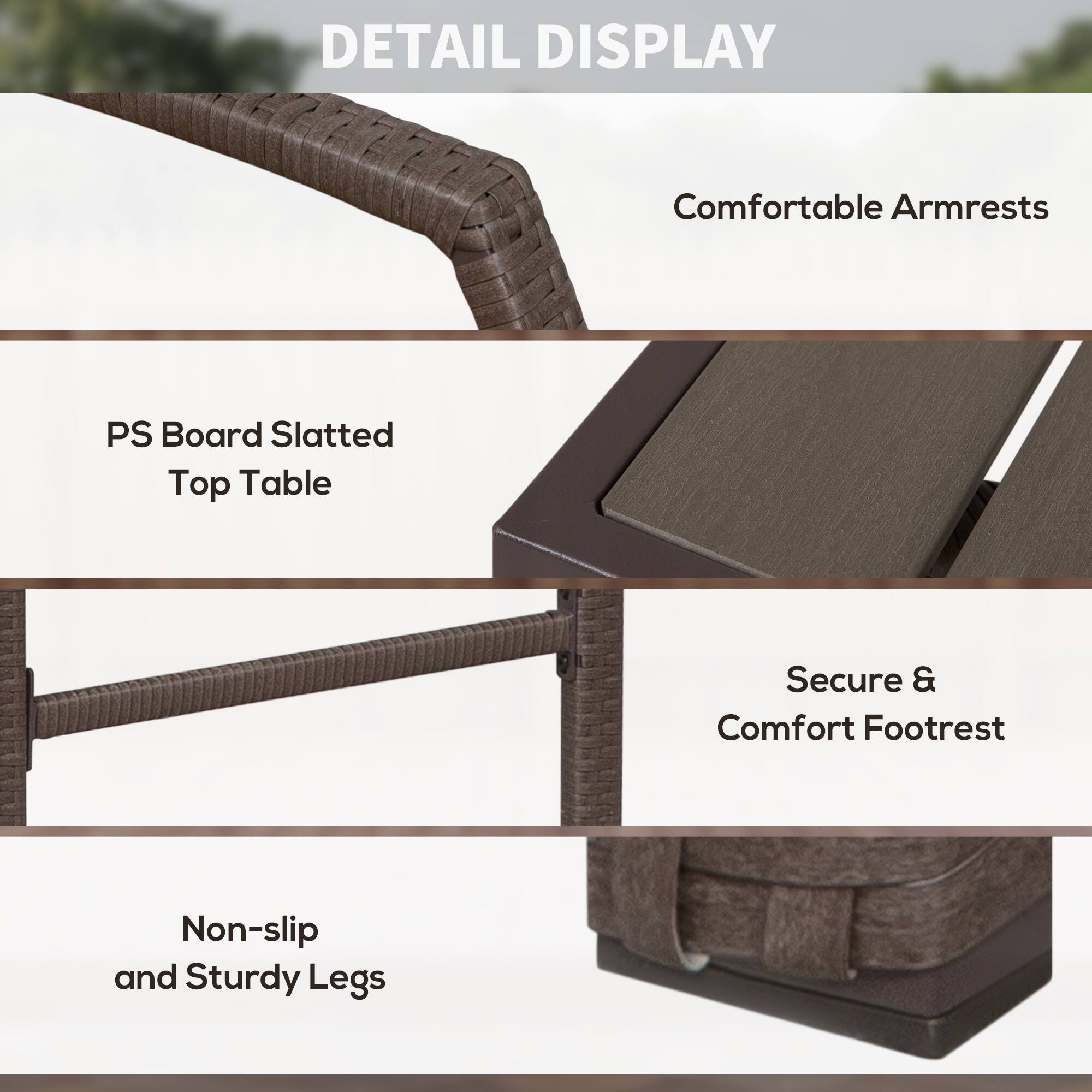 DETAIL DISPLAY

- Comfortable Armrests
- PS Board Slatted Top Table
- Secure & Comfort Footrest
- Non-slip and Sturdy Legs