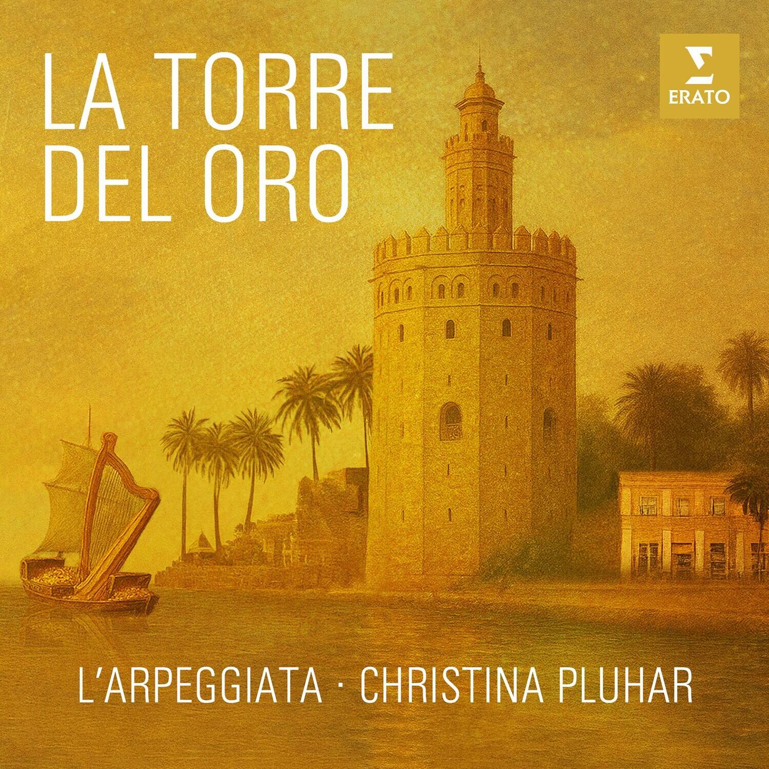 LA TORRE DEL ORO  
ERATO  
L'ARPEGGIATA  
CHRISTINA PLUHAR