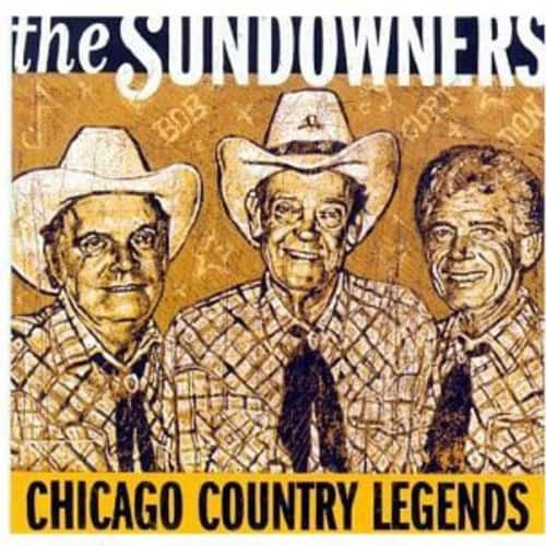 The Sundowners - Chicago Country Legends   - COMPACT DISCS [CD] price history on PriceWatchPro