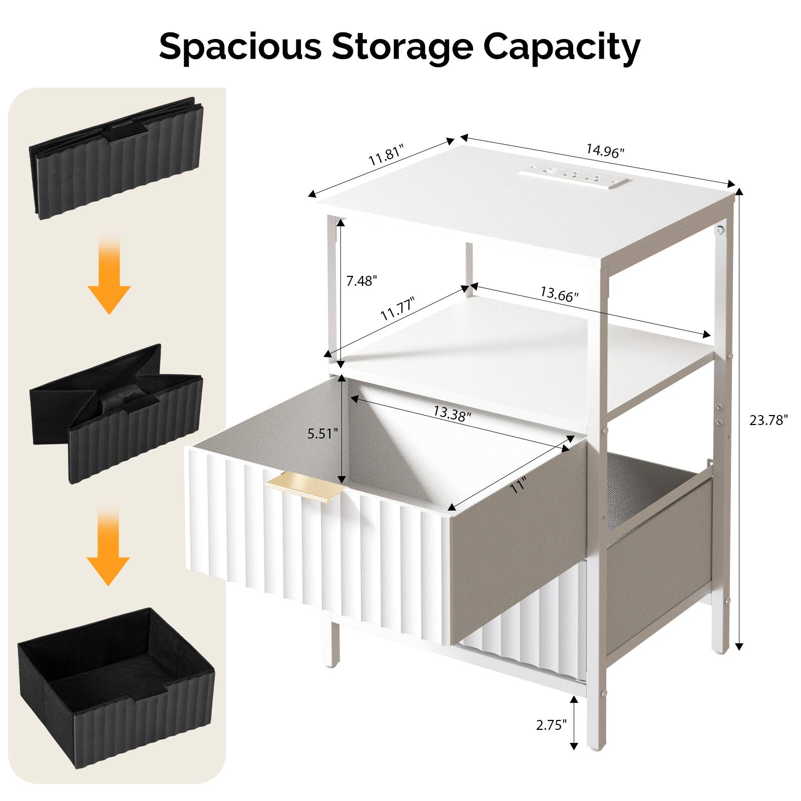 Spacious Storage Capacity

- 11.81"
- 14.96"
- 7.48"
- 11.77"
- 13.66"
- 5.51"
- 13.38"
- 23.78"
- 2.75"