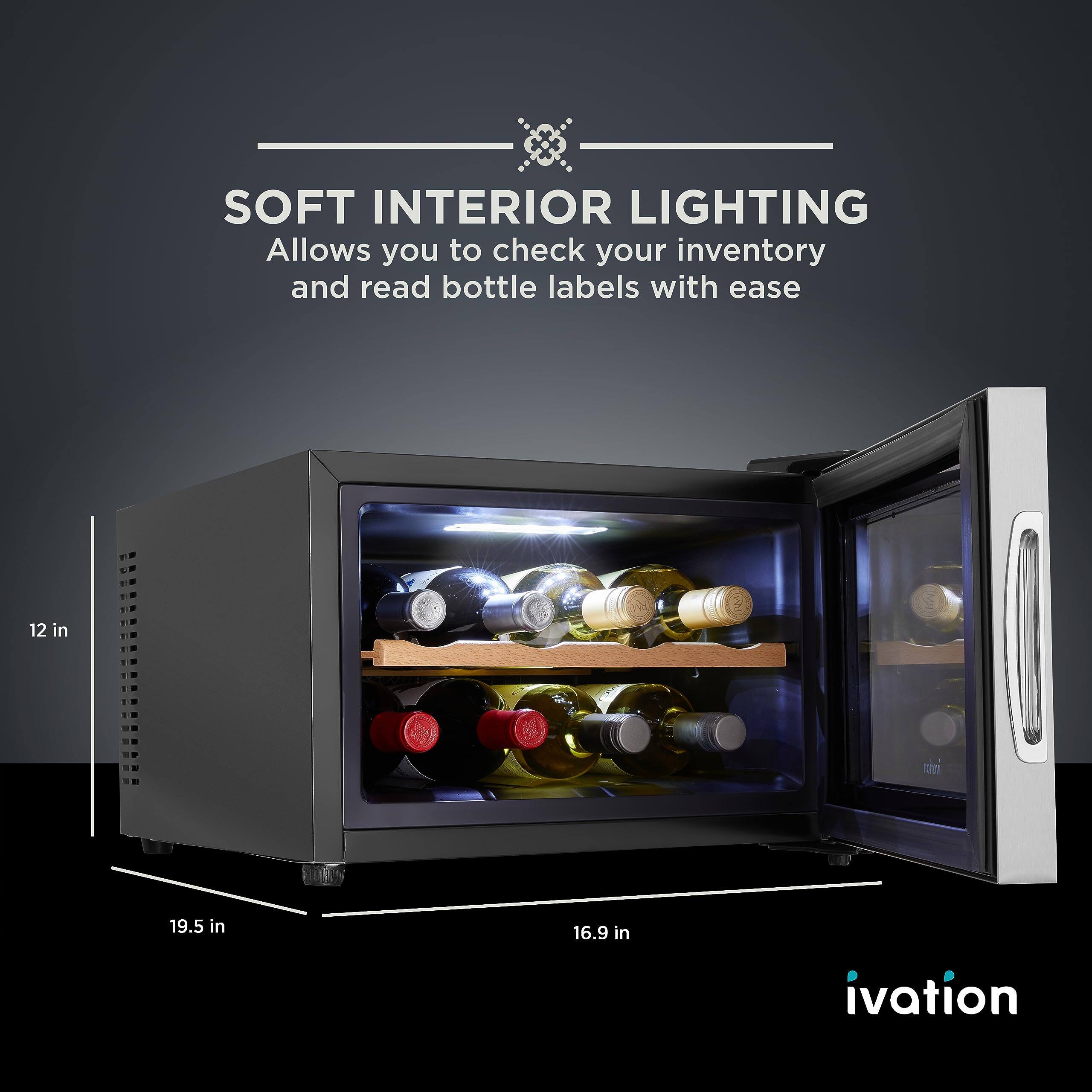 SOFT INTERIOR LIGHTING  
Allows you to check your inventory and read bottle labels with ease  

12 in  
19.5 in  
16.9 in  

ivation