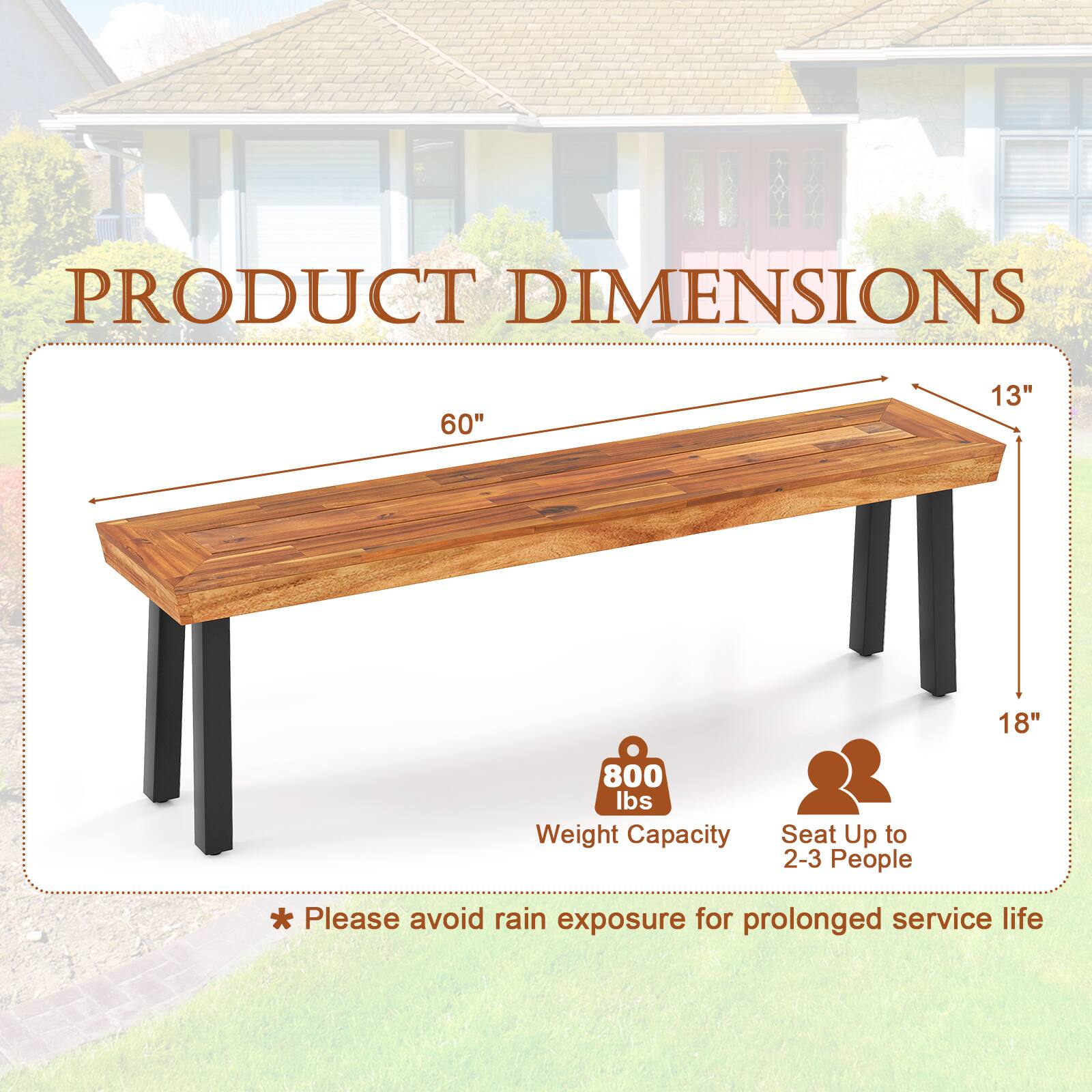 PRODUCT DIMENSIONS

60" x 13" x 18"

800 lbs Weight Capacity

Seat Up to 2-3 People

*Please avoid rain exposure for prolonged service life
