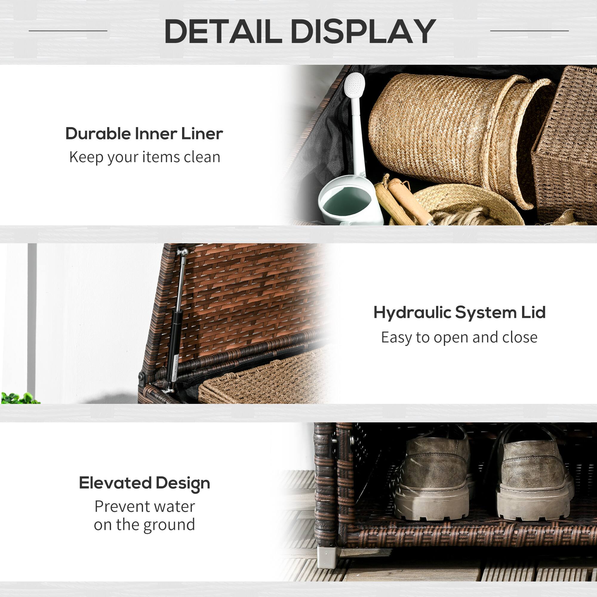 DETAIL DISPLAY

Durable Inner Liner
Keep your items clean

Hydraulic System Lid
Easy to open and close

Elevated Design
Prevent water on the ground