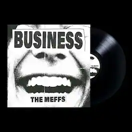 Meffs - Business - VINYL LP
